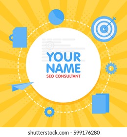 Social network SEO optimization consultant avatar. Place for your name. Template of the developer portfolio, banners, announcements, web sites and other projects. Vector illustration.