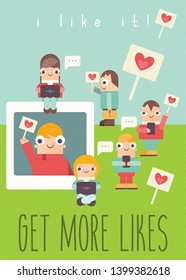 Social Networking Poster with Text Get More Likes - Funny People Using Cellphone, Laptop and Smartphone for Sending Posts in Social Media. Cute Characters near Internet Photo. Vector Illustration.