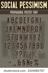Social Pessimism Font, Retro Propaganda Posters Style Typeface, English Garniture