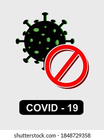 Social poster for coronavirus protection. Black virus and red sign. Vector illustration.