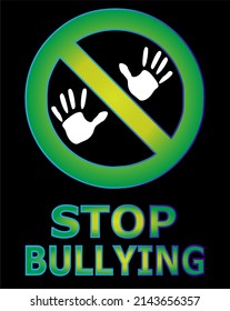 Social problems among people. Stop bullying sign.