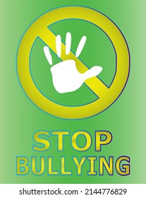 Social problems among people. Stop bullying sign.