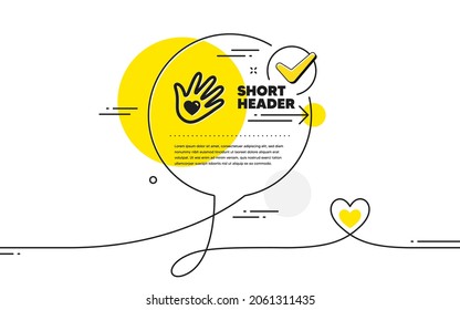 Social Responsibility Icon. Continuous Line Check Mark Chat Bubble. Hand With Heart Sign. Charity Symbol. Social Responsibility Icon In Chat Comment. Talk With Heart Banner. Vector