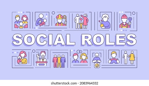 Social roles word concepts banner. People engagement, culture moral norms. Infographics with linear icons on blue background. Isolated creative typography. Vector outline color illustration with text