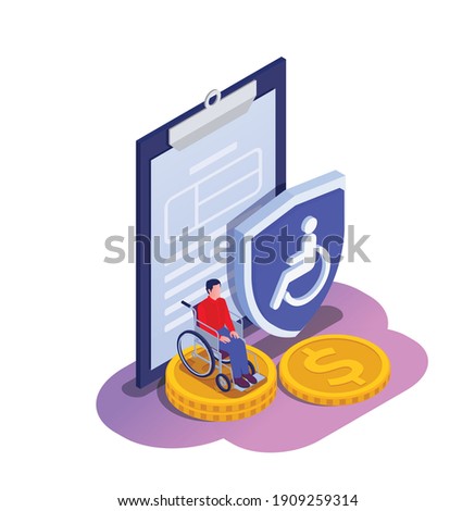Social security unemployment family benefits isometric composition with disabled person on wheelchair paper contract and shield vector illustration