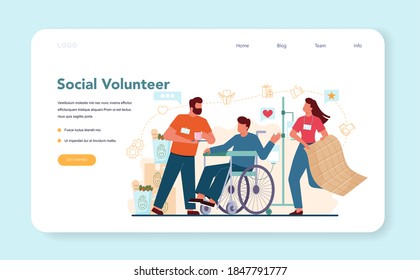 Social volunteer web banner or landing page. Charity community support and take care of people in need. Idea of care and humanity. Disabled people support, volunteer assistance. Vector illustration