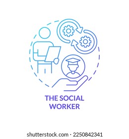Social worker blue gradient concept icon. Who should participate in student mental health abstract idea thin line illustration. Improve wellbeing. Isolated outline drawing. Myriad Pro-Bold font used