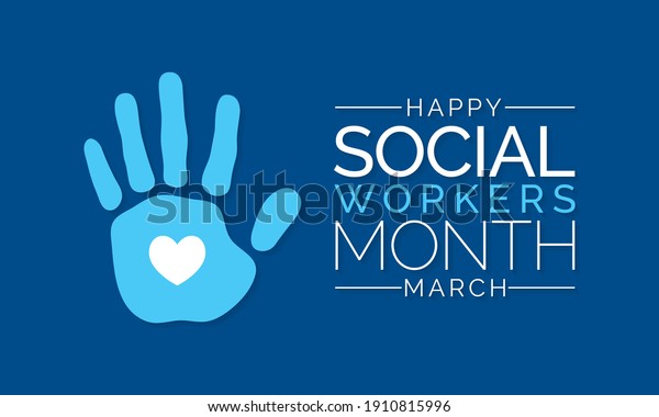 Social workers month occurs each year in\
March. it is a time to celebrate the great profession of social\
work. vector\
illustration.