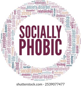Socially Phobic word cloud conceptual design isolated on white background.