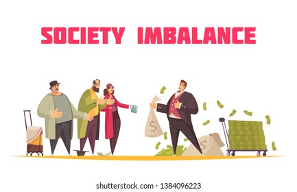 Society imbalance flat cartoon horizontal composition with rich man holding sack dollars and poor beggars vector illustration
