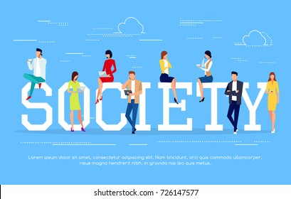 Society. Modern people in a flat style use pc tablets and smartphones. Social concept with young people in different poses. Vector illustration.