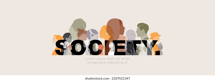 SOCIETY. People stand side by side together.