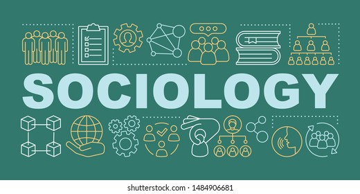 Sociology word concepts banner. Society and community. Presentation, website. Social integration and interpersonal relations. Isolated typography idea with linear icons. Vector outline illustration