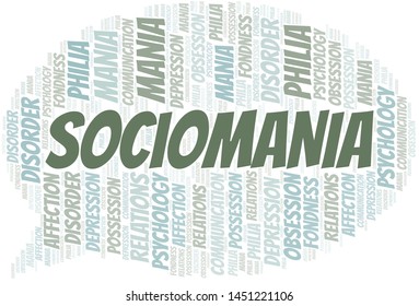 Sociomania word cloud. Type of mania, made with text only.