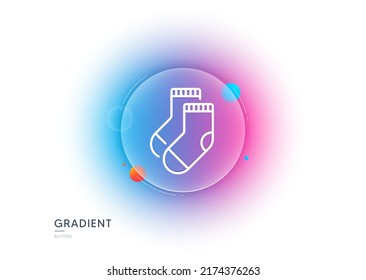Socks line icon. Gradient blur button with glassmorphism. Underwear clothing sign. Feet accessory symbol. Transparent glass design. Socks line icon. Vector