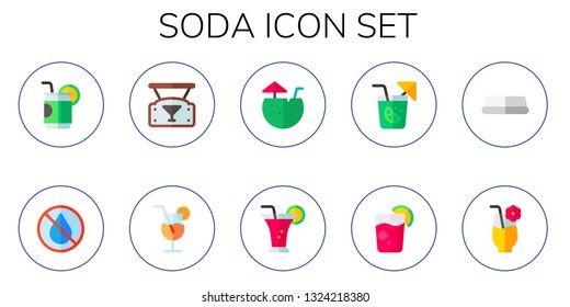 soda icon set. 10 flat soda icons.  Simple modern icons about  - can, water, bar, cocktail, coconut water, Cocktail, cocktails