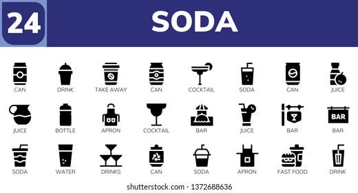 soda icon set. 24 filled soda icons.  Collection Of - Can, Drink, Take away, Cocktail, Soda, Juice, Bottle, Apron, Bar, Water, Drinks, Fast food