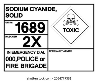 Sodium Cyanide Solid UN1689 Symbol Sign, Vector Illustration, Isolate On White Background, Label .EPS10