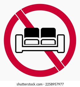 Sofa prohibition icon. No sofa. Do not sit down furniture. Vector icon.