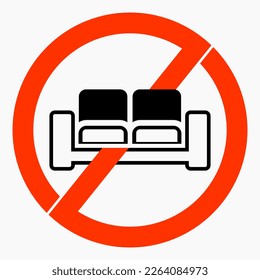 Sofa prohibition icon. No sofa. Do not sit down furniture. Vector icon.