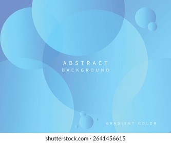 Soft blue abstract background with gradient circles and smooth shapes. Modern and minimal design ideal for presentations, web design, posters, and digital projects.