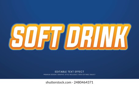 soft drink editable 3d text effect template bold typography and abstract style drinks logo and brand