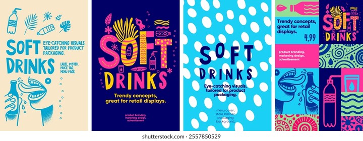 Soft Drinks. Playful soft drink designs with colorful layouts and hand-drawn illustrations, perfect for branding, posters, and product packaging.