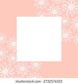 Soft floral frame background with hand drawn flowers in pastel colors. Elegant flat illustration for greeting cards, wedding design, invitations, posters and branding.