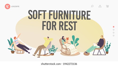 Soft Furniture for Rest Landing Page Template. Characters Relax at Home in Comfortable Chairs or Armchairs, Furniture Design, Relaxing Sparetime in Living Room. Cartoon People Vector Illustration