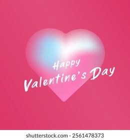 A soft, glowing heart is the central focus, with pastel gradients of pink, blue, and white. with text Happy Valentine Day is prominently displayed in a modern, casual font.