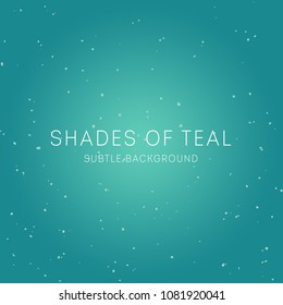 Soft gradient background with subtle texture. Vector. Shades of teal.