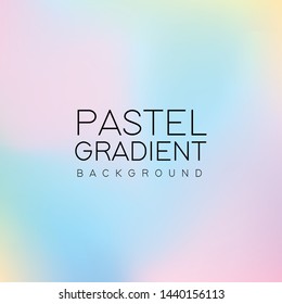 Soft gradient pastel abstract vector background. Colorful background
