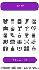  soft icon set. 25 filled soft icons. Simple modern icons about  - Teddy bear, Dummy, Soda, Sock, Oxigen, Sewing box, Can, Cocktail, Martini, Pretzel, Socks, Brandy, Blanket, Diapers