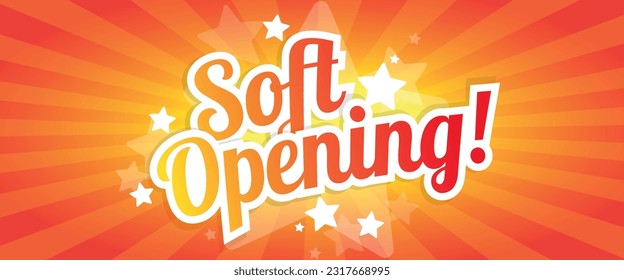 Soft opening on orange banner