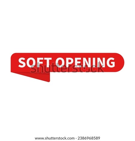 Soft Opening In Red Ribbon Rounded Rectangle Shape For Promotion Business Opening
