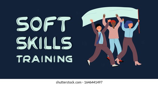 Soft skills concept. Running leader and comand with flag. Lettering Soft skills training. Colored flat vector illustration. 