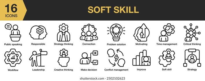 Soft Skills icon set. Includes connection, critical thinking, problem solution, strategy, public speaking, soft skill, and More. Outline icons vector collection.