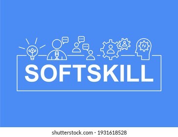 Soft skills illustration. Easy to edit with vector file. Can use for your creative content. Especially about life skills.