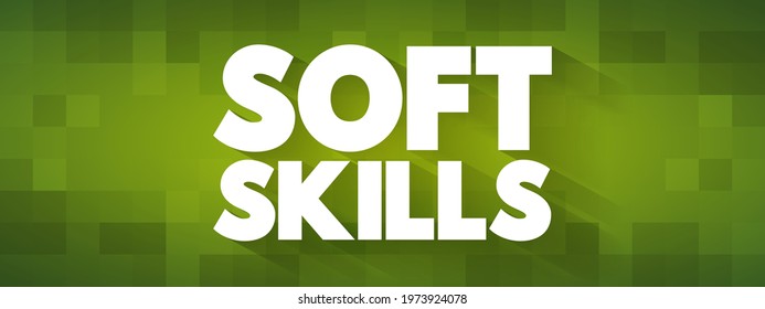 Soft Skills text quote, concept background