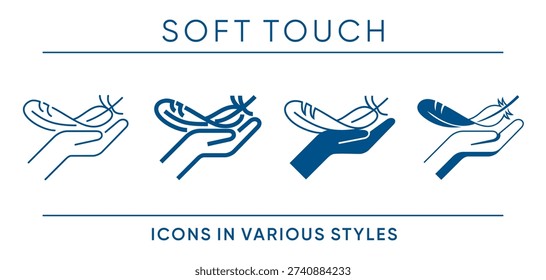 Soft touch icons set - hand holding feather symbolizing gentle surface, smooth texture and comfort. Used for paper, textile, hygiene products and packaging labeling. Multi style set.