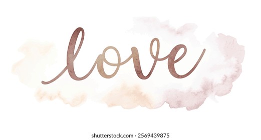 Soft watercolor background, elegant script font, romantic theme, love message, artistic design, perfect for cards.