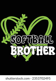 Softball brother vector art design, eps file. design file for t-shirt. SVG, EPS cuttable design file