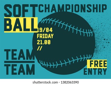 Softball Championship typographical style poster. Vector illustration.