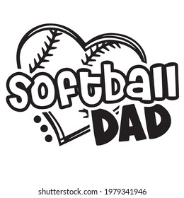 softball dad logo inspirational positive quotes, motivational, typography, lettering design