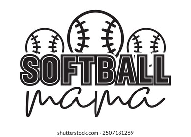 Softball Game Day EPS, Softball Mama EPS T-shirt Design