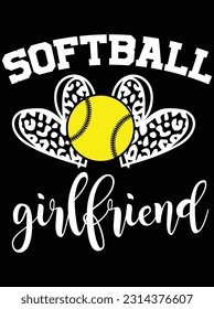 Softball girlfriend vector art design, eps file. design file for t-shirt. SVG, EPS cuttable design file