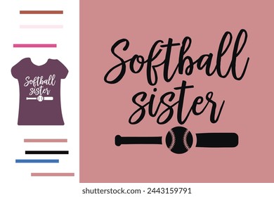 Softball sister t shirt design