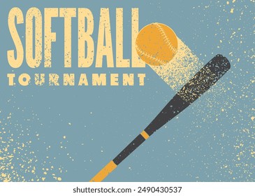 Softball Tournament typographical vintage grunge style poster design. Vector illustration.