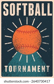 Softball Tournament typographical vintage grunge style poster design. Retro vector illustration.