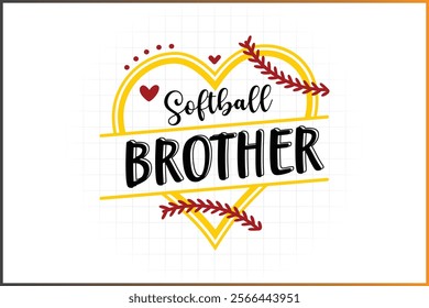 Softball T-shirt Design, Softball Brother